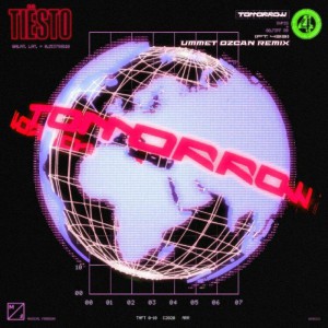 Tiesto feat. 433 – Tomorrow (Ummet Ozcan Remix)